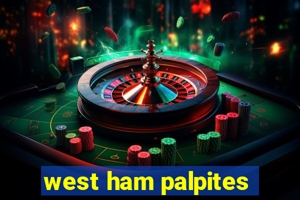 west ham palpites